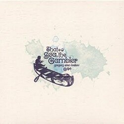 Gregory Alan Isakov That Sea  The Gambler Vinyl