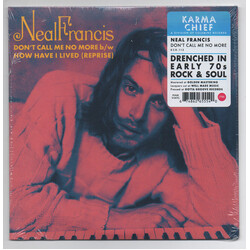 Neal Francis Don't Call Me No More b/w How Have I Lived (Reprise) Vinyl
