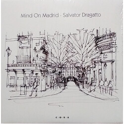 Salvator Dragatto Mind On Madrid Vinyl