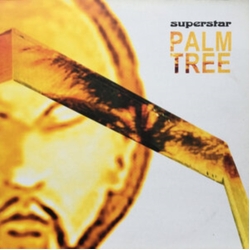 Superstar Palm Tree VINYL LP