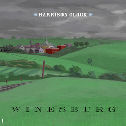 Harrison Clock Winesburg Vinyl LP