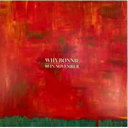 Why Bonnie 90 In November Vinyl LP