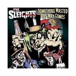 The Sleights Something Wasted This Way Comes Vinyl LP