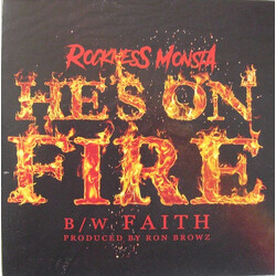 Da Rockness Monstas He's On Fire / Faith Vinyl