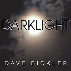 Dave Bickler Darklight