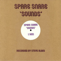 Spare Snare 'Sounds' Recorded By Steve Albini Vinyl LP