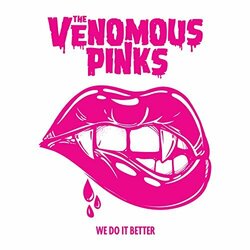 Venomous Pinks 7-We Do It Better Vinyl