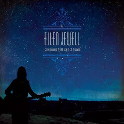 Eilen Jewell Sundown Over Ghost Town Vinyl LP