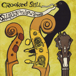 Crooked Still Shaken By A Low Sound Multi Vinyl LP/CD