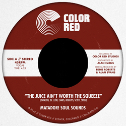 Matador! Soul Sounds 7-The Juice Ain'T Worth.. Vinyl