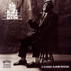 Willie Dixon I Am The Blues Vinyl LP