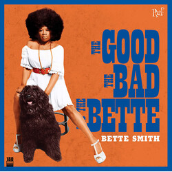 Bette Smith (2) The Good The Bad And The Bette Vinyl LP