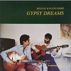 Boulou & Elios Ferré Gypsy Dreams Vinyl LP