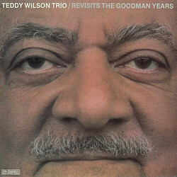 Teddy Wilson Trio Revisits The Goodman Years Vinyl LP
