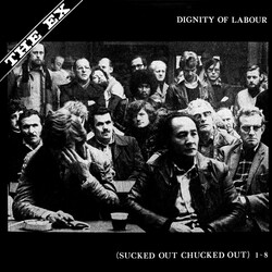 The Ex Dignity Of Labour Vinyl LP