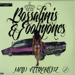 Main Attrakionz Bossalinis & Fooliyones