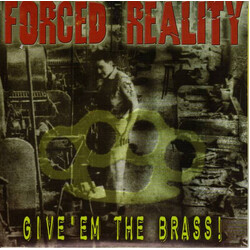 Forced Reality Give'em The Brass! Vinyl