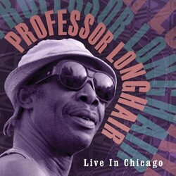 Professor Longhair Live In Chicago Vinyl