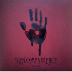 Then Comes Silence Blood Vinyl LP