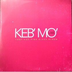 Keb'Mo' Live - That Hot Pink.. Vinyl