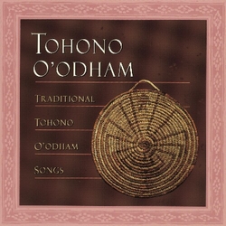 V/A Traditional Tohono O'Odha Vinyl