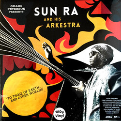 Gilles Peterson / The Sun Ra Arkestra To Those Of Earth... And Other Worlds Multi CD/Vinyl 2 LP