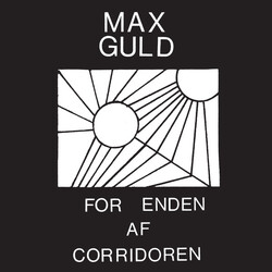 Max Guld For Enden Af  Corridoren Vinyl LP