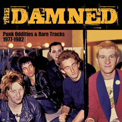 The Damned Punk Oddities & Rare Tracks 1977-1982