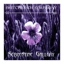 Switchblade Symphony Serpentine Gallery Vinyl LP