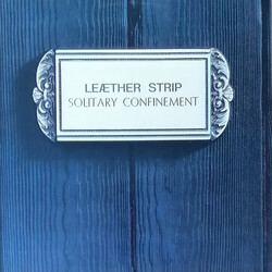Leæther Strip Solitary Confinement Vinyl LP