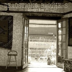 Deadstring Brothers Cannery Row Vinyl