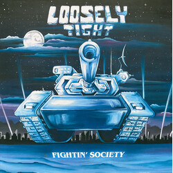Loosely Tight Fightin' Society Vinyl LP