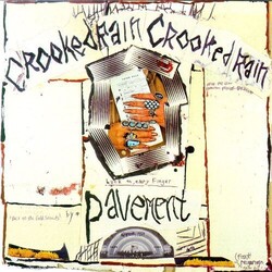 Pavement Crooked Rain, Crooked.. Vinyl