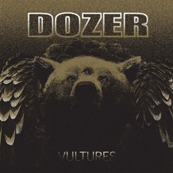 Dozer Vultures - Coloured - Vinyl