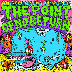 My Name Is Ian The Point of No Return Vinyl LP