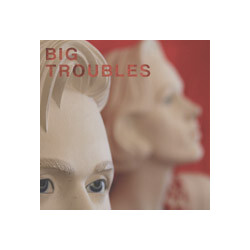 Big Troubles Sad Girls Vinyl