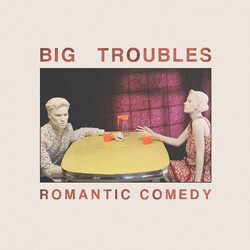 Big Troubles Romantic Comedy Vinyl LP