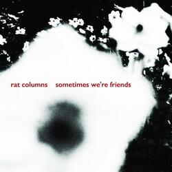 Rat Columns 7-Sometimes.. -Download- Vinyl