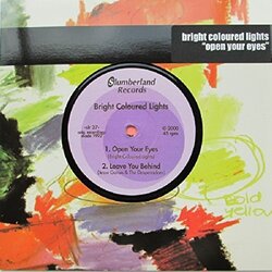 Bright Coloured Lights 7-Open Your Eyes Vinyl