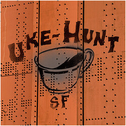 Uke-Hunt The Prettiest Star / Ben Vinyl