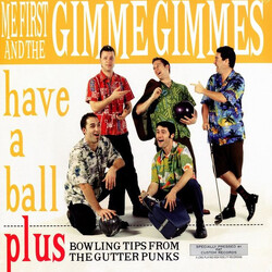 Me First And The Gimme Gimmes Have A Ball