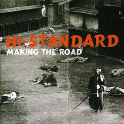 Hi-Standard Making The Road Vinyl LP