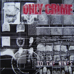 Only Crime To The Nines Vinyl LP
