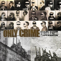 Only Crime Virulence Vinyl LP