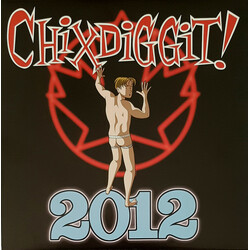 Chixdiggit 2012