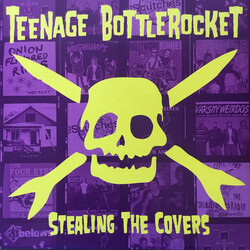 Teenage Bottlerocket Stealing The Covers