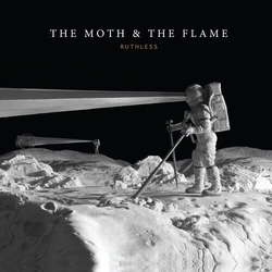 Moth & The Flame Ruthless Vinyl