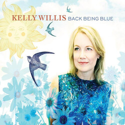 Kelly Willis Back Being Blue Vinyl LP