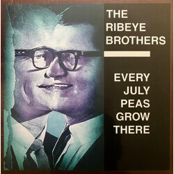 Ribeye Brothers Every July Peas Grow.. Vinyl