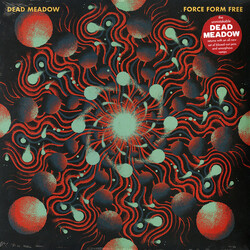 Dead Meadow Force Form Free Vinyl LP